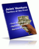 Thumbnail Joint Venture Tactics of the Pros Thumbnail Joint Venture Tactics of the Pros
