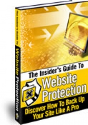 Product picture The Insiders Guide To Website Protection 