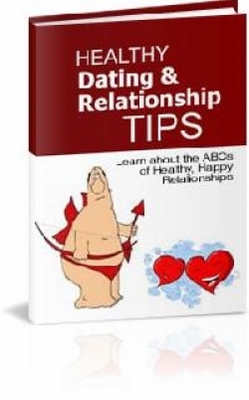 Product picture Healthy Dating & Relationship Tips 