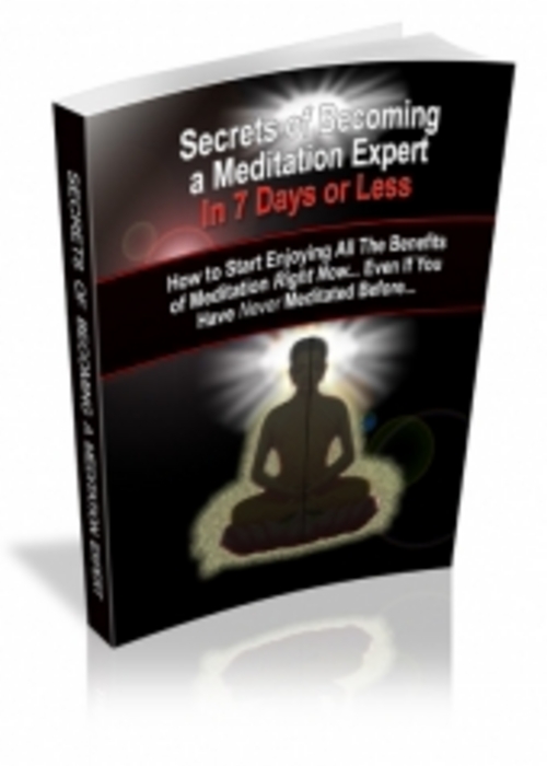 Product picture Secrets of Becoming a Meditation Expert 