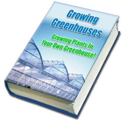 Product picture All About Greenhouse Growing eBook